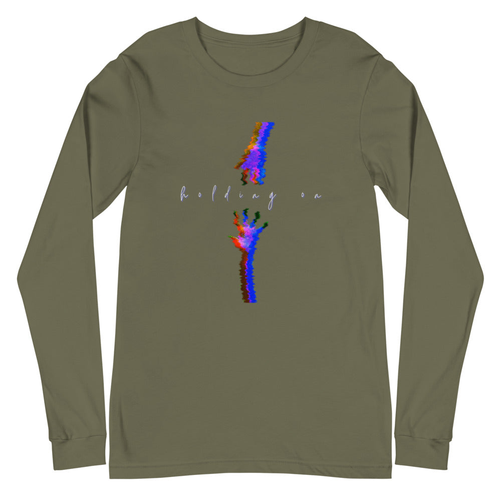 Limited Edition "Holding On" Long Sleeve Shirt